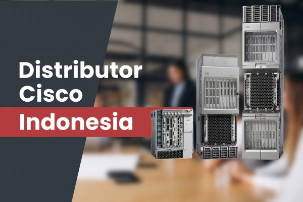 Distributor Cisco di Indonesia